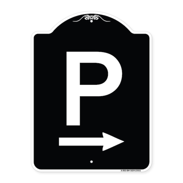 P Symbol With Right Arrow Heavy-Gauge Aluminum Architectural Sign, 24" x 18", BW-1824-23511